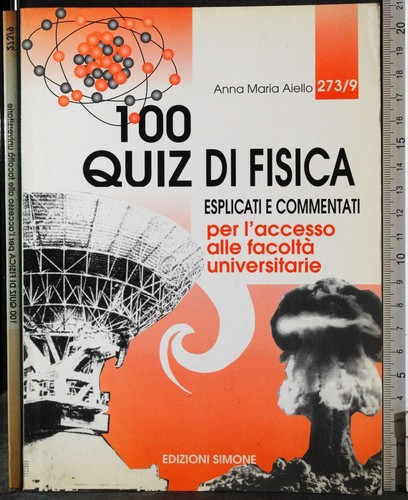 100 quiz fisica anna maria - anna,