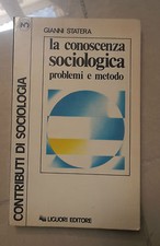LA CONOSCENZA SOCIOLOGICA