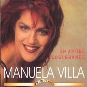 Manuela villa amore cosi - amore,