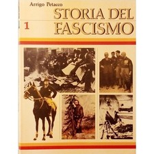 Arrigo Petacco Storia del Fascismo volume 1 Curcio Editore 1982