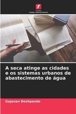 A seca atinge as cidades e os