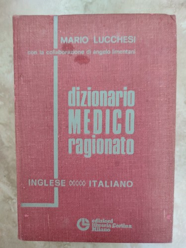 Lucchesi dizionario medico - lucchesi,