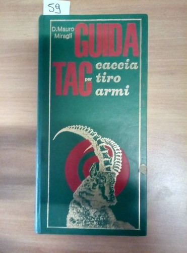 Guida tac per - tiro, armi