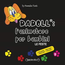 Dadoll®: l'animatore per
