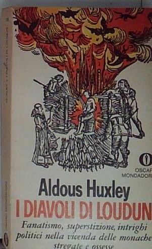 Aldous huxley diavoli di - huxley,