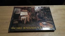 Italo Mus: De Nouveau Sous Le Soleil - Musumeci editore - Prima edizione 1987