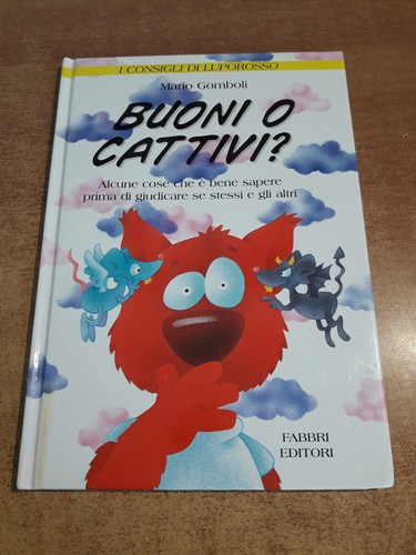 Buoni cattivi i consigli - buoni, o
