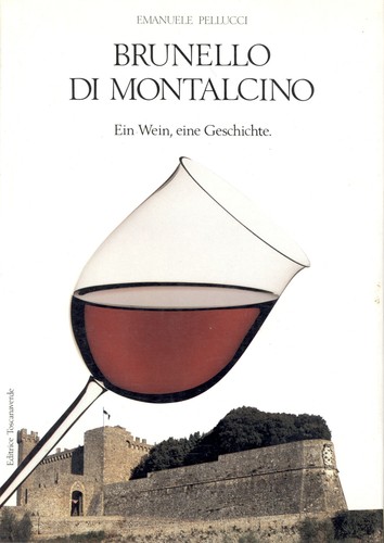 Brunello montalcino ein - brunello, montalcino.