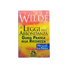 Le Leggi dell'Abbondanza Stuart wilde Ed Macro Guida Pratica Ricchezza Libro Att