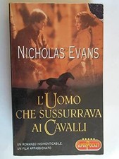 L'uomo che sussurrava ai cavalli Evans, Nicholas and