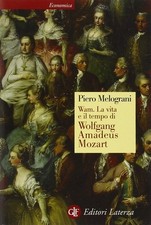WAM. La vita e il tempo di