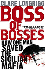 Boss of Bosses: How One Man