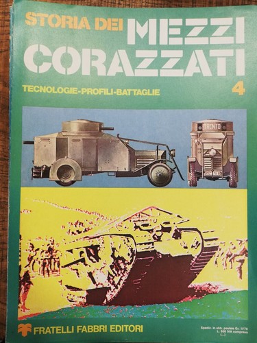 Storia dei mezzi corazzati - dei,