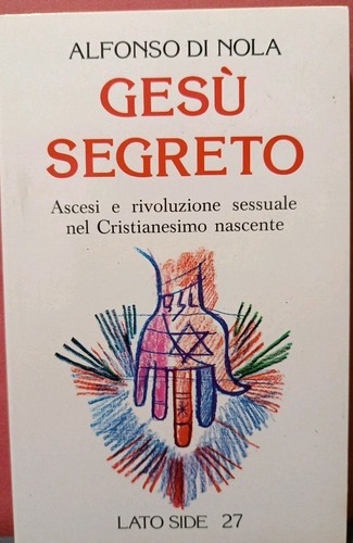 Gesu segreto ascesi rivol - gesu',