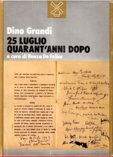 25 luglio quarant'anni dopo