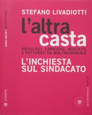 L’altra casta privilegi