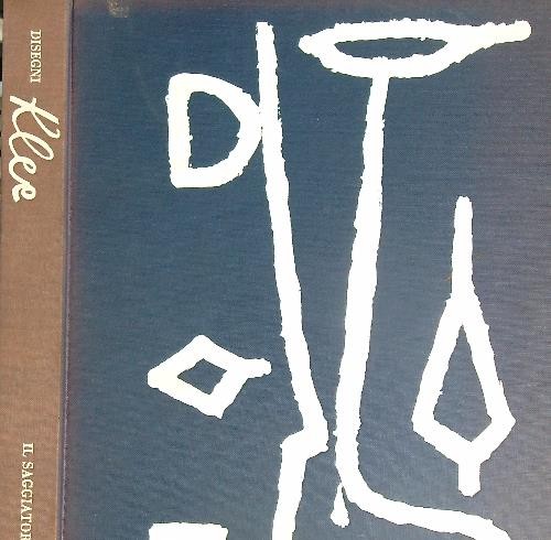 Paul klee disegni - klee, grohmann
