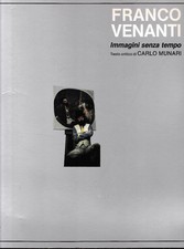 Franco Venanti. Immagini senza