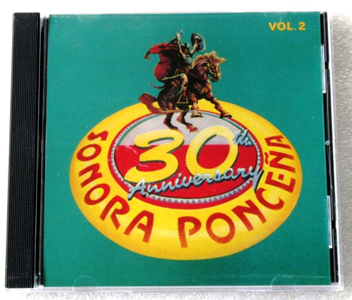 Sonora ponceña thirty years - sonora,