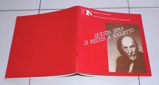 PIRANDELLO Questa sera si recita a soggetto AUTOGRAFO MARIANO RIGILLO Programma