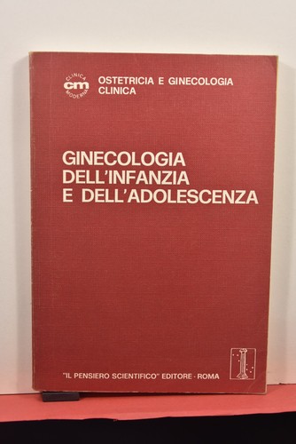 Ginecologia dell infanzia - dell'infanzia, e