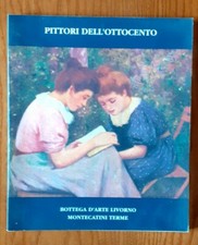 PITTORI DELL' OTTOCENTO