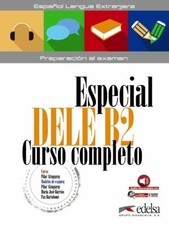 ELE ESPECIAL DELE B2 CURSO COMPLETO EDELSA 9788490816806