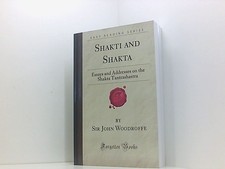 Shakti and Shakta: Essays and