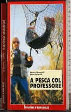 A PESCA COL PROFESSORE