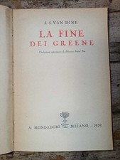 La fine dei Greene, romanzo di S. S. Van Dine, A. Mondadori, Verona, 1933.