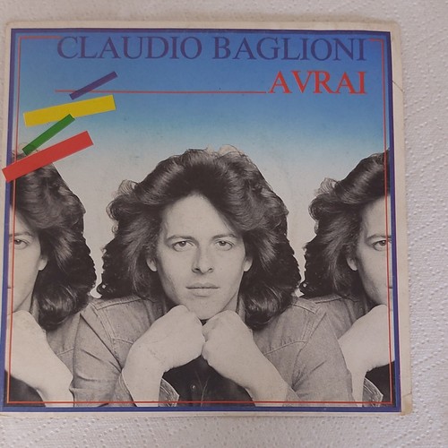 Claudio baglioni avrai giri - baglioni, 45