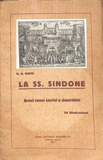 La SS. Sindone : brevi cenni
