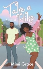 Take a Hike by Mimi Grace: New