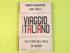 VIAGGIO ITALIANO MONORCHIO TIVELLI MONDADORI