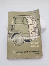 Manuale officina catalogo parti di ricambio Fiat 645 N autocarro 1^ edizione '60
