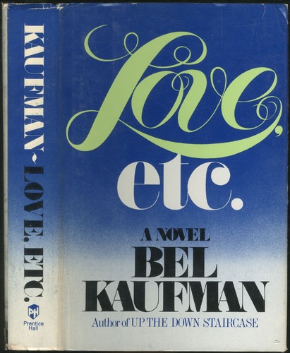 Bel kaufman love etc signed - kaufman, /