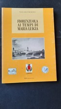 FIORENZUOLA AI TEMPI DI MARIA