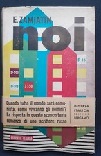 Zamjatin  NOI WE Minerva Italica 1955 prima edizione