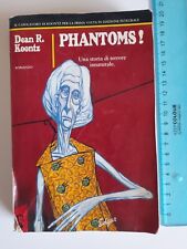 Phantoms !-Dean