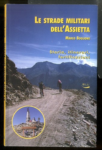 Strade militari dell assietta - strade,