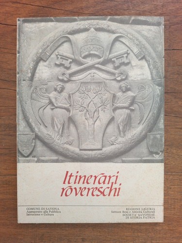 Itinerari rovereschi liguria - rovereschi,
