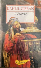 KAHLIL GIBRAN - IL PROFETA -