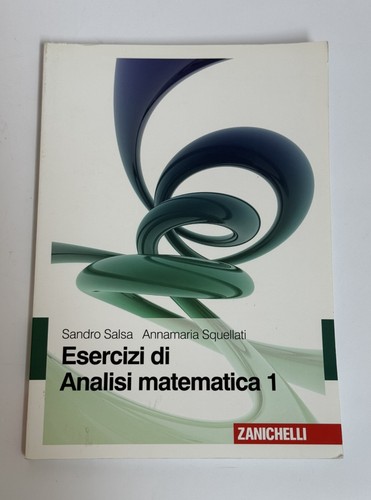 Esercizi analisi matematica - di,