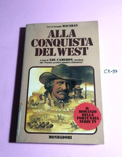 ALLA CONQUISTA DEL WEST-LOU CAMERON-1°ED. MONDADORI 1980(ROMANZO DELLA SERIE TV)