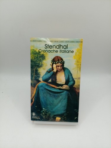 Cronache italiane stendhal - cronache,