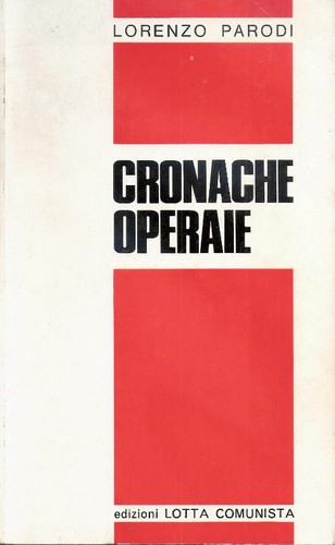 Cronache operaie