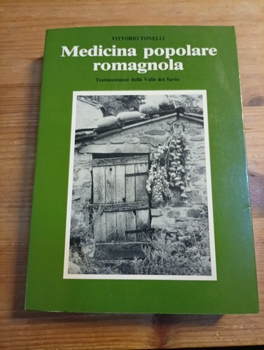 Medicina popolare romagnola - medicina,