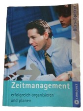 Ratgeber Zeitmanagement Büro: Effektiv Organisieren & Planen Taschenbuch