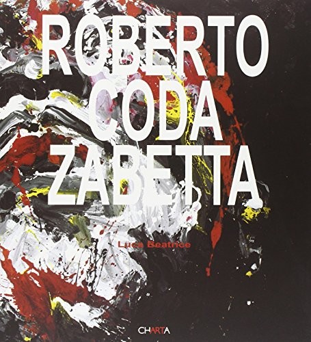Roberto coda zabetta - zabetta., ediz