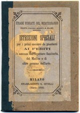 Ferrovie Libro 1888 Istruzioni speciali primi soccorsi ai feriti 94 pagine L592